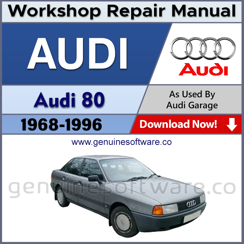 Audi 80 Automotive Workshop Repair Manual - Audi Repair Software & Wiring Diagrams