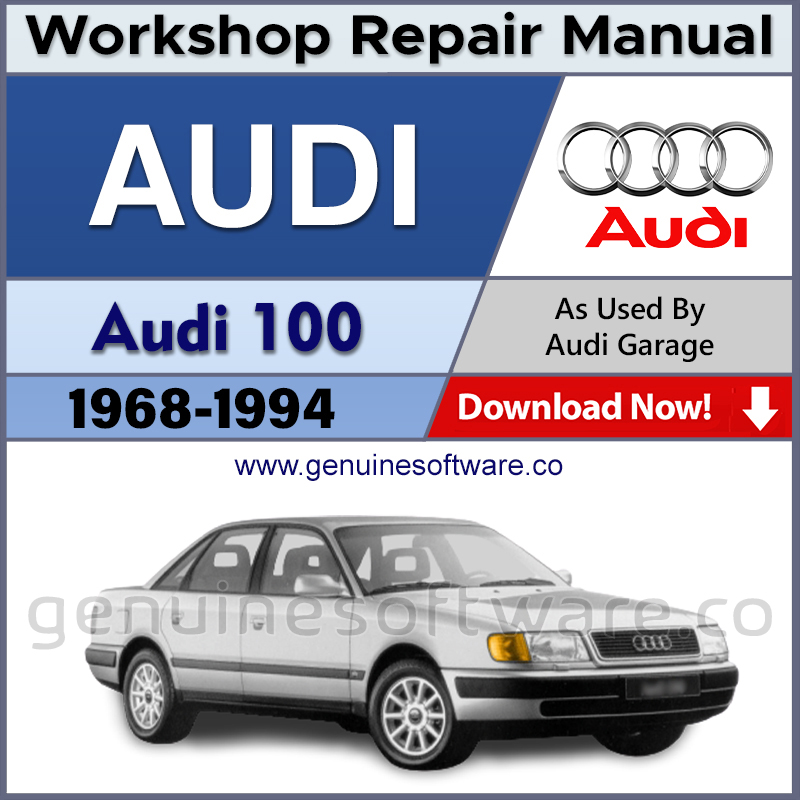 Audi 100 Automotive Workshop Repair Manual - Audi Repair Software & Wiring Diagrams