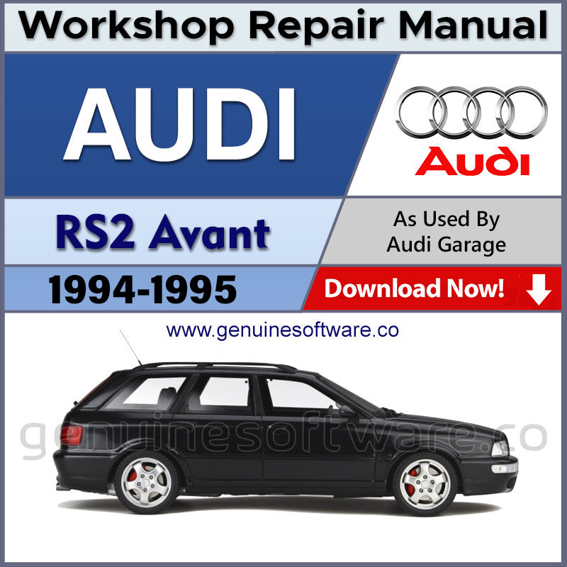 Audi RS2 Avant Automotive Workshop Repair Manual - Audi Repair Software & Wiring Diagrams