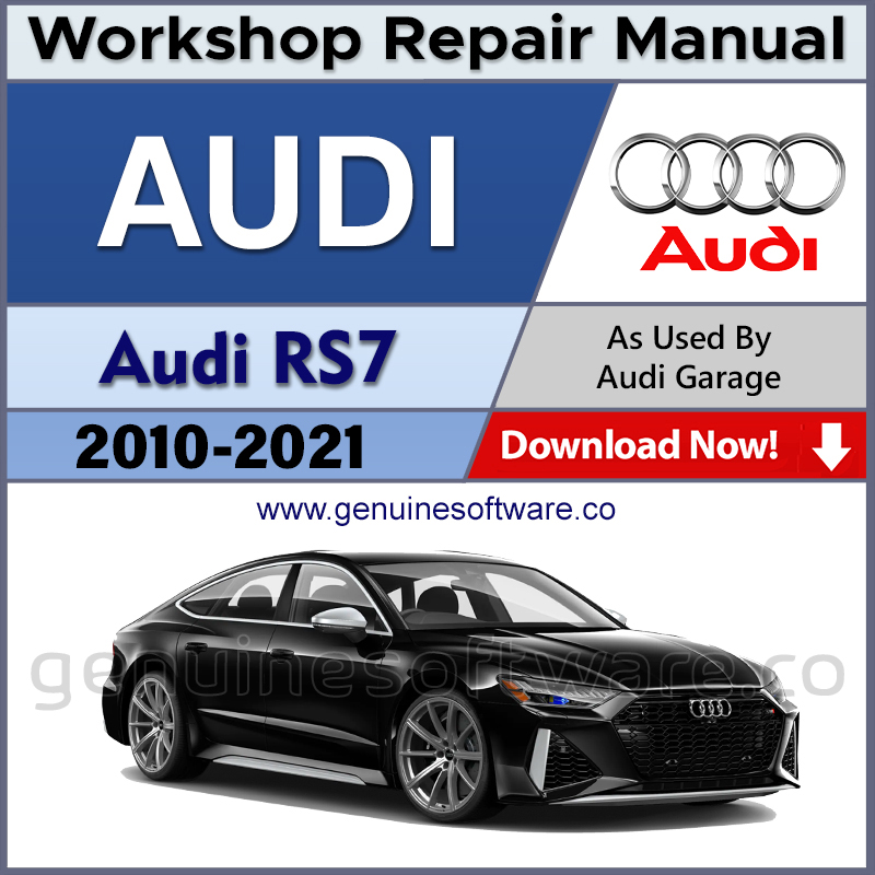 Audi RS7 Automotive Workshop Repair Manual - Audi Repair Software & Wiring Diagrams