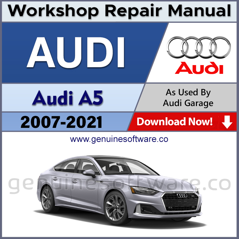 Audi A5 Automotive Workshop Repair Manual - Audi Repair Software & Wiring Diagrams