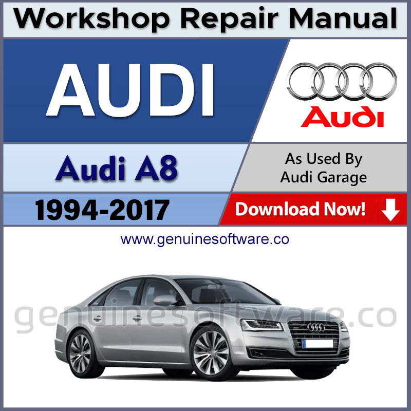 Audi A8 Automotive Workshop Repair Manual - Audi Repair Software & Wiring Diagrams