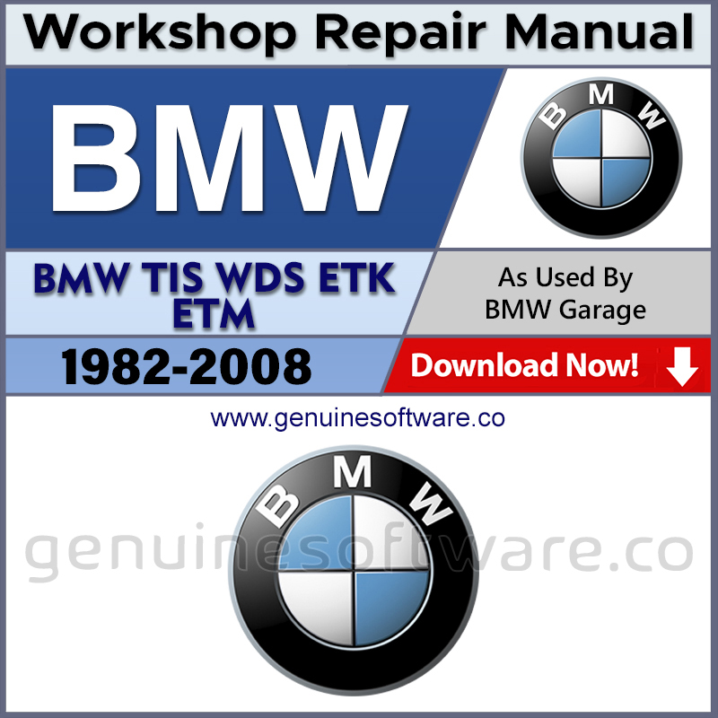 BMW TIS WDS ETK ETM Automotive Workshop Repair Manual - BMW TIS WDS ETK ETM Repair Software & Wiring Diagrams