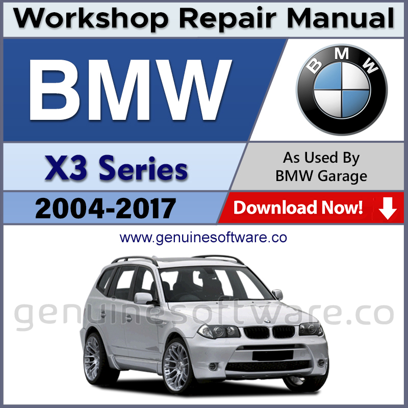 BMW X3 Automotive Workshop Repair Manual - BMW X3 Repair Software & Wiring Diagrams