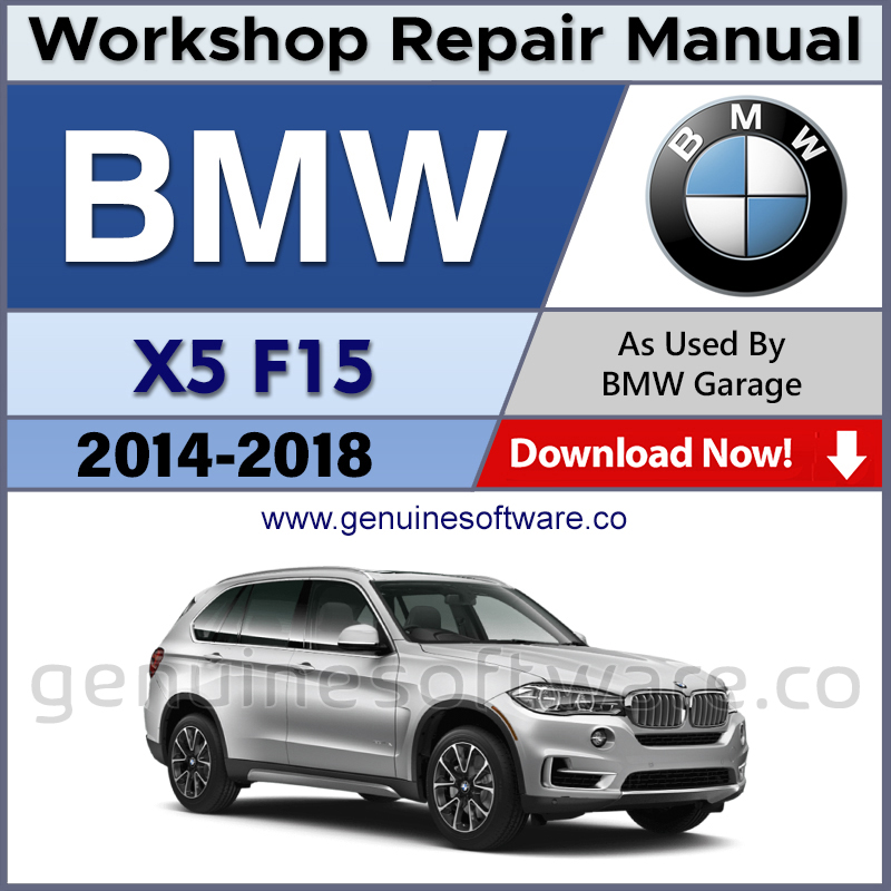 BMW X5 F15 Automotive Workshop Repair Manual - BMW X5 F15 Repair Software & Wiring Diagrams