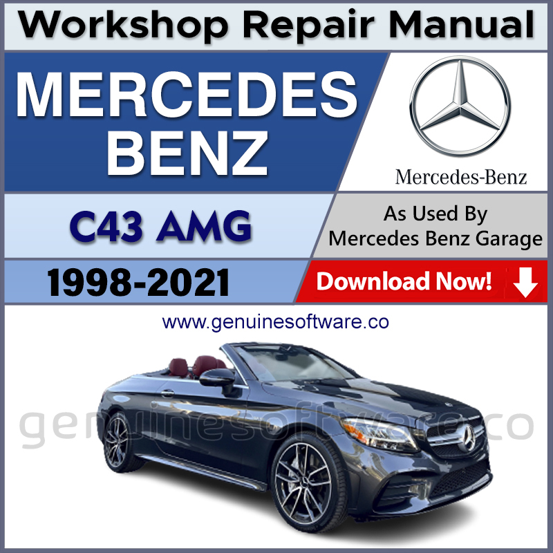 Mercedes C43 AMG Workshop Repair Manual & Wiring Diagrams