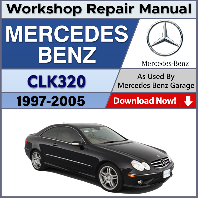 Mercedes CLK320 Workshop Repair Manual & Wiring Diagrams