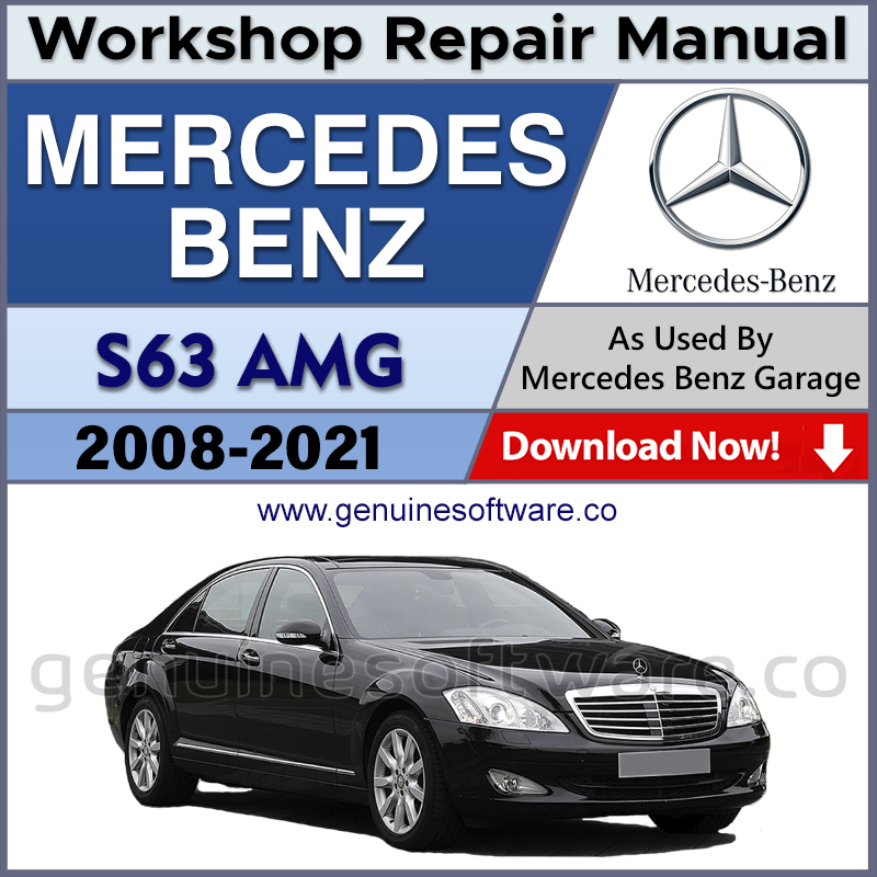 Mercedes S63 AMG Workshop Repair Manual & Wiring Diagrams
