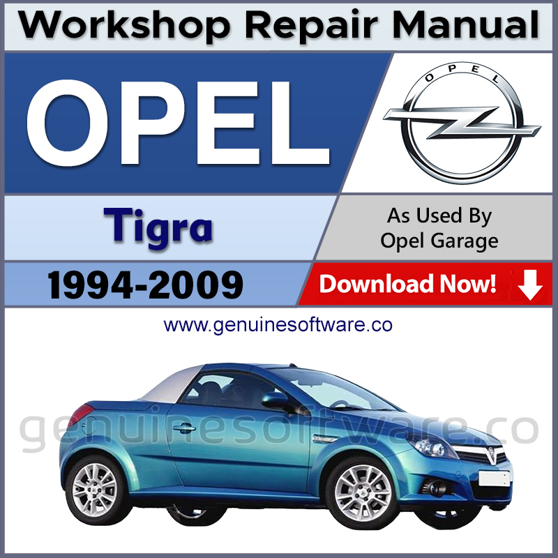 Opel Tigra Automotive Workshop Repair Manual - Opel Tigra Repair Software & Wiring Diagrams
