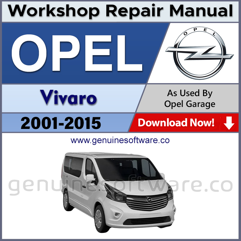 Opel Vivaro Automotive Workshop Repair Manual - Opel Vivaro Repair Software & Wiring Diagrams