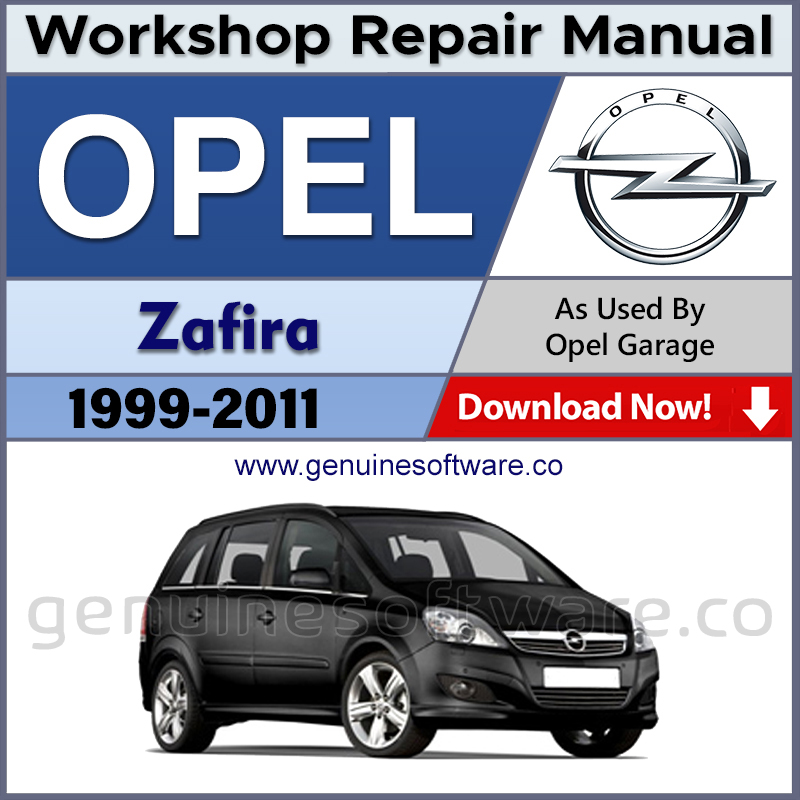 Opel Zafira Automotive Workshop Repair Manual - Opel Zafira Repair Software & Wiring Diagrams