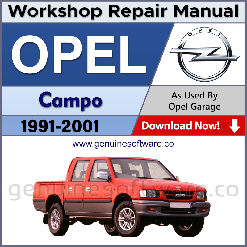 Opel Campo Automotive Workshop Repair Manual - Opel Campo Repair Software & Wiring Diagrams