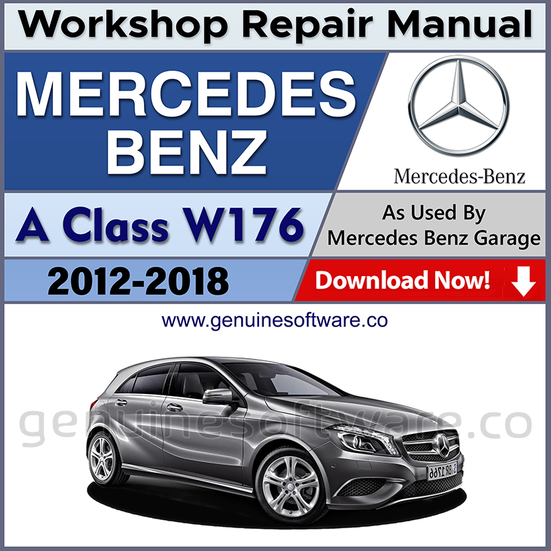 Mercedes A Class W176 Automotive Workshop Repair Manual - Mercedes Repair Software & Wiring Diragams