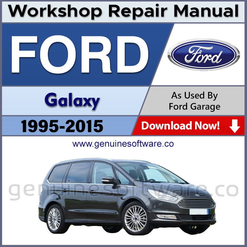 Ford Galaxy Automotive Workshop Repair Manual - Ford Galaxy Repair Software & Wiring Diagrams