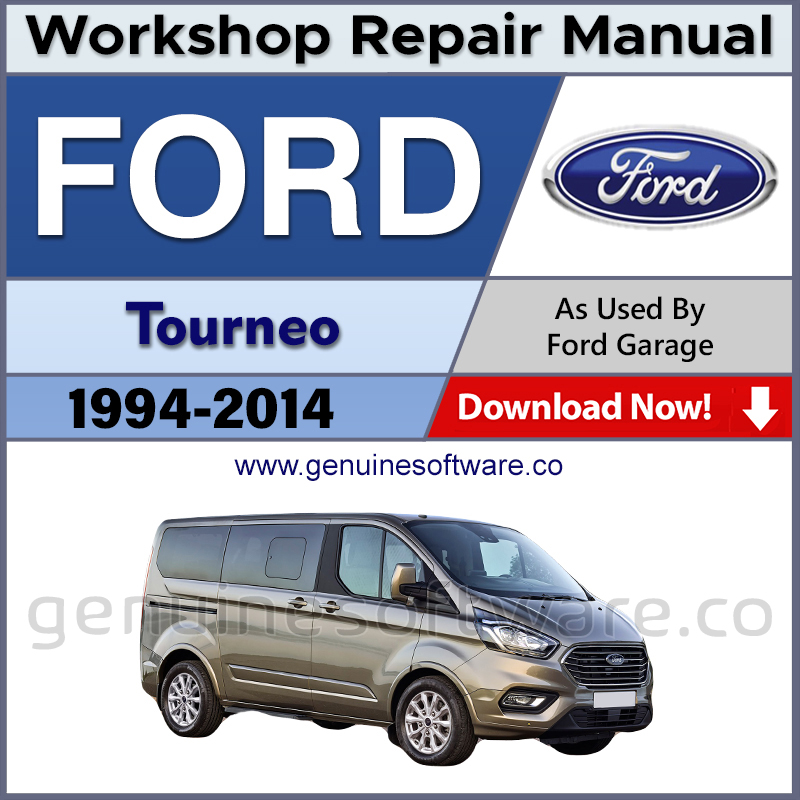 Ford Tourneo Automotive Workshop Repair Manual - Ford Tourneo Repair Software & Wiring Diagrams