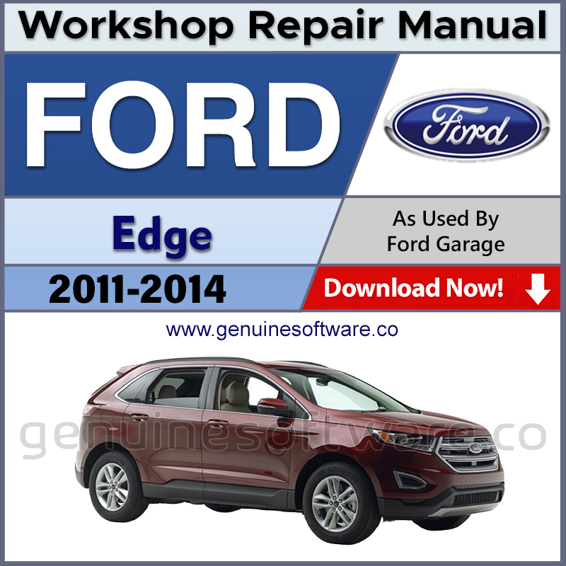 Ford Edge Workshop Repair Manual & Wiring Diagrams