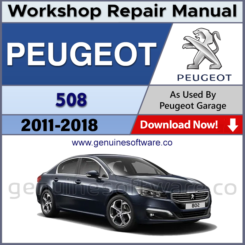 Peugeot 508 Automotive Workshop Repair Manual - Peugeot 508 Repair Software & Wiring Diagrams