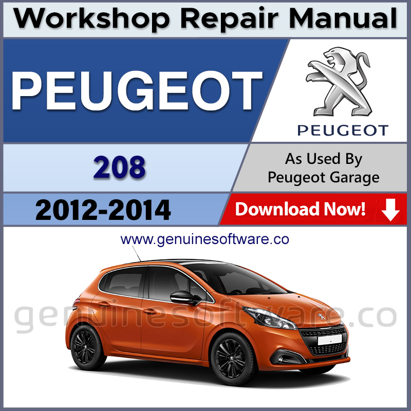 Peugeot 208 Automotive Workshop Repair Manual - Peugeot 208 Repair Software & Wiring Diagrams