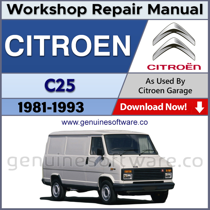 Citroen C25 Automotive Workshop Repair Manual - Citroen C25 Repair Software & Wiring Diagrams
