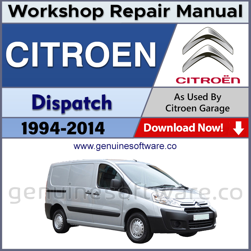 Citroen Dispatch Automotive Workshop Repair Manual - Citroen Dispatch Repair Software & Wiring Diagrams
