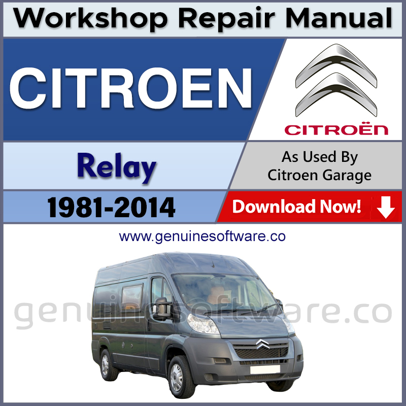 Citroen Relay Automotive Workshop Repair Manual - Citroen Relay Repair Software & Wiring Diagrams